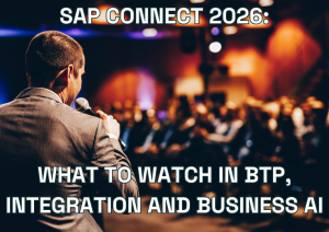 SAP Connect 2026: What to Watch in BTP, Integration and Business AI